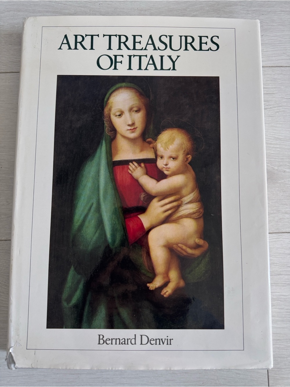 Art Treasures of Italy Bernard Denvir 1980 Hardcover Art Book Coffee Table